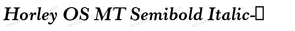 Horley OS MT Semibold Italic字体转换